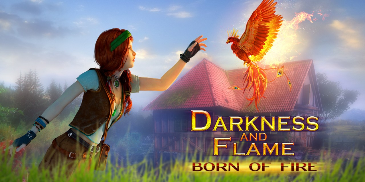 Darkness and Flame: Born of Fire