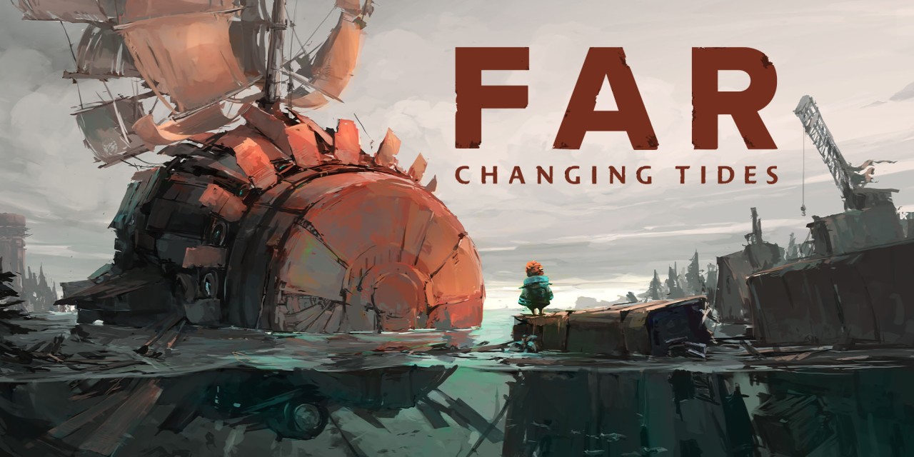 FAR: Changing Tides