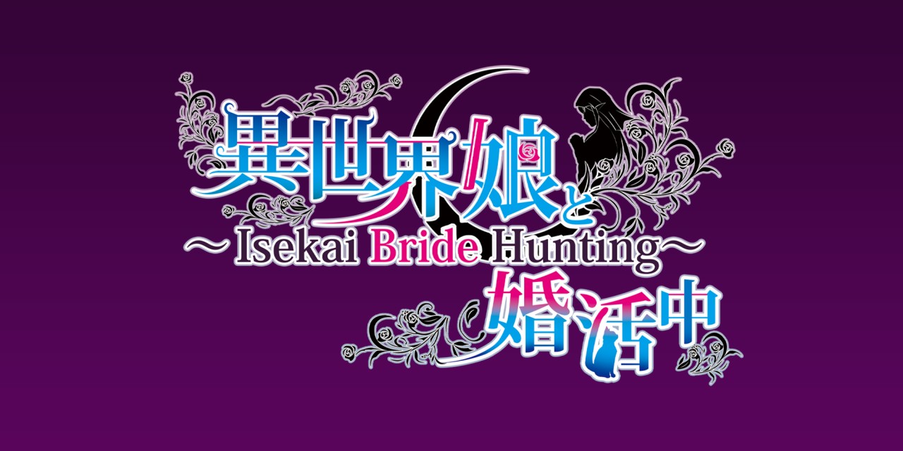 Isekai Bride Hunting