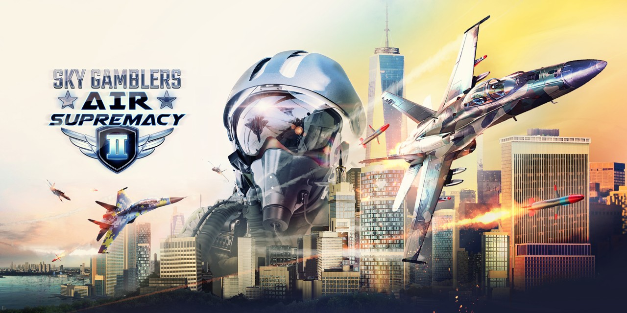 Sky Gamblers - Air Supremacy 2