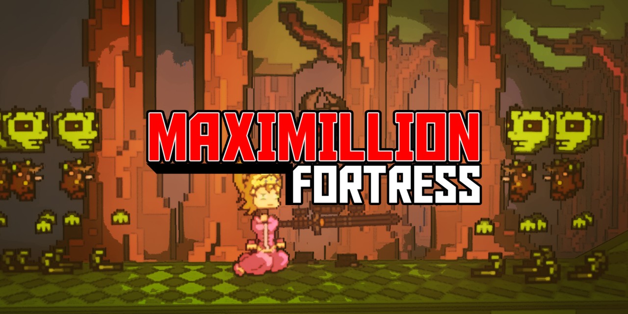 Maximillion Fortress