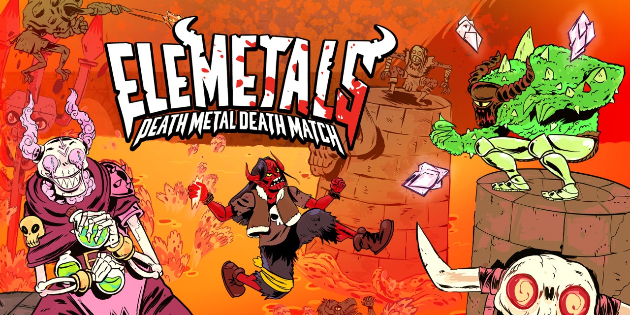 EleMetals: Death Metal Death Match!