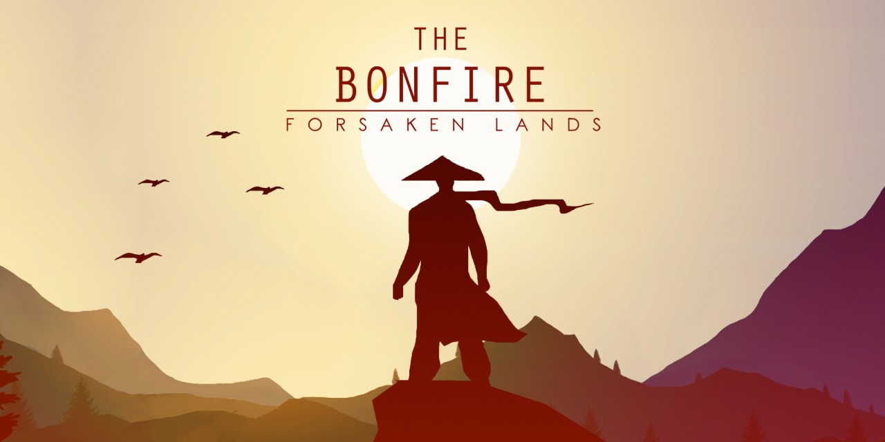 The Bonfire: Forsaken Lands