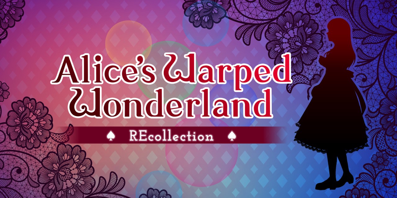 Alice's Warped Wonderland: REcollection