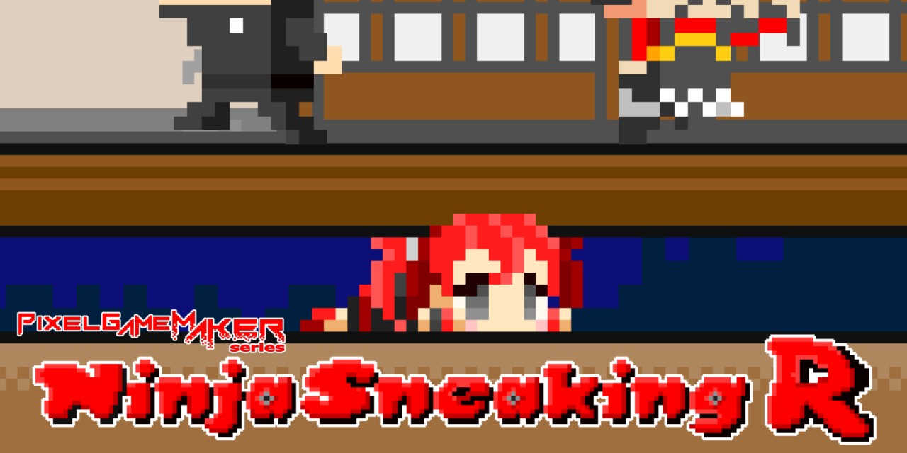 Pixel Game Maker Series: Ninja Sneaking R