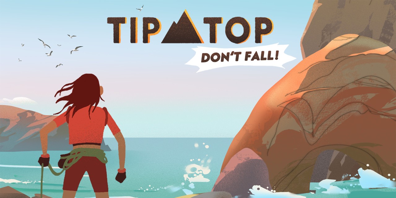 Tip Top: Don't Fall!