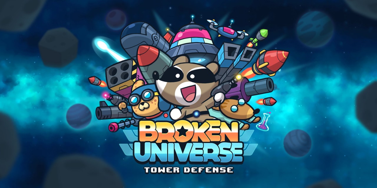 Broken Universe: Tower Defense