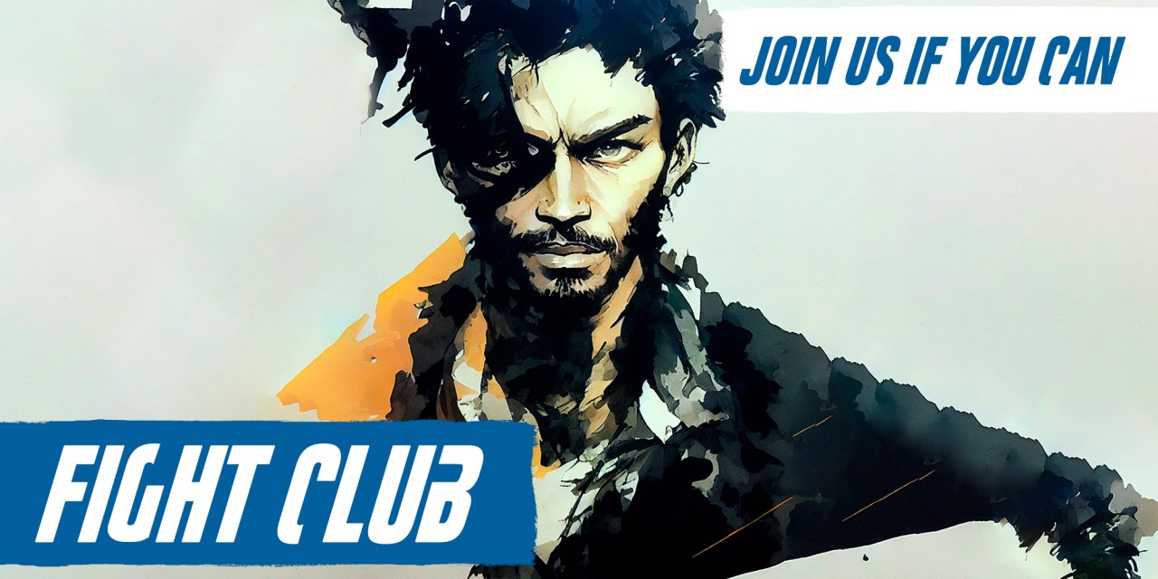 Fight Club: Join us if you can
