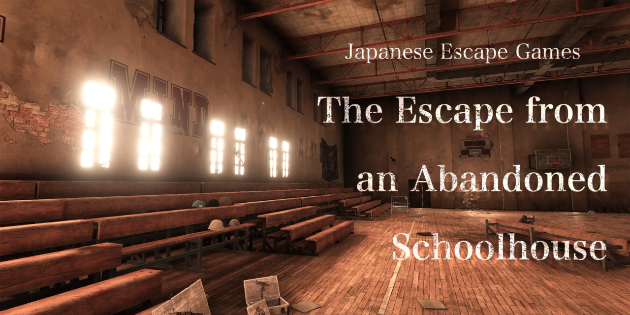 Japanese Escape Games: The Abandoned Schoolhouse