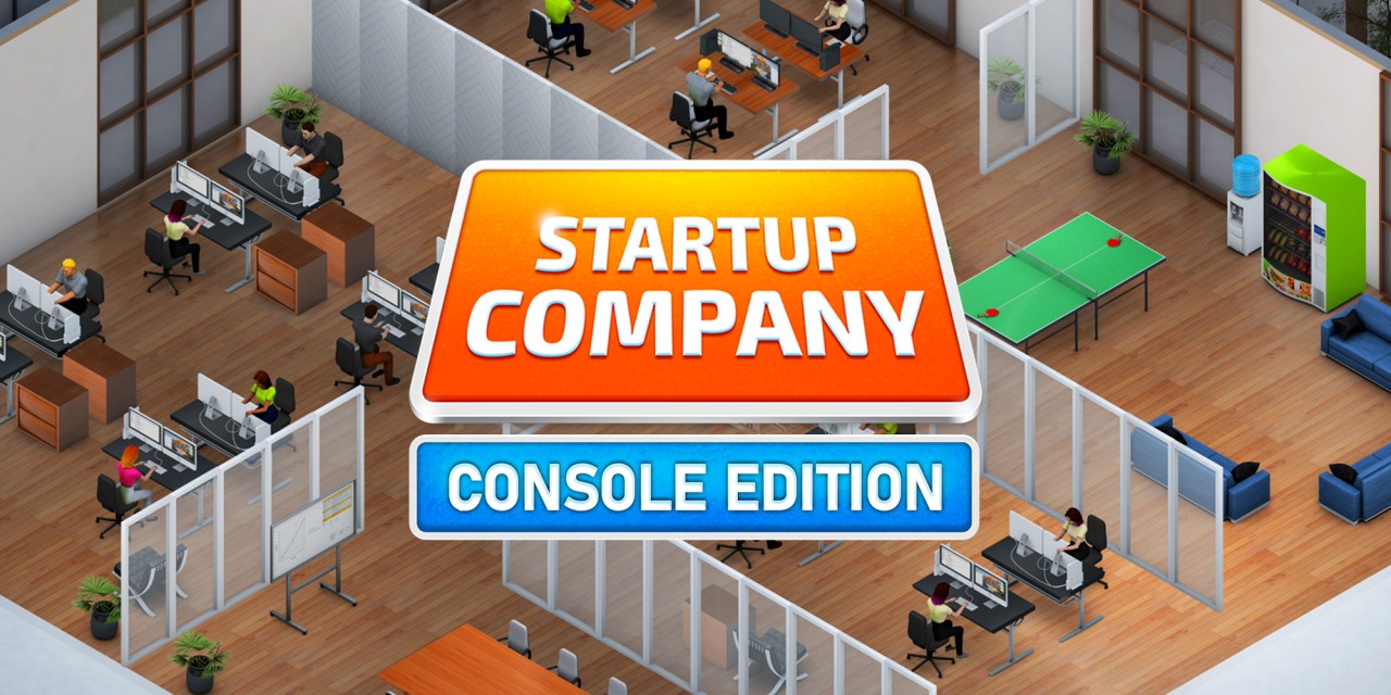 Startup Company: Console Edition