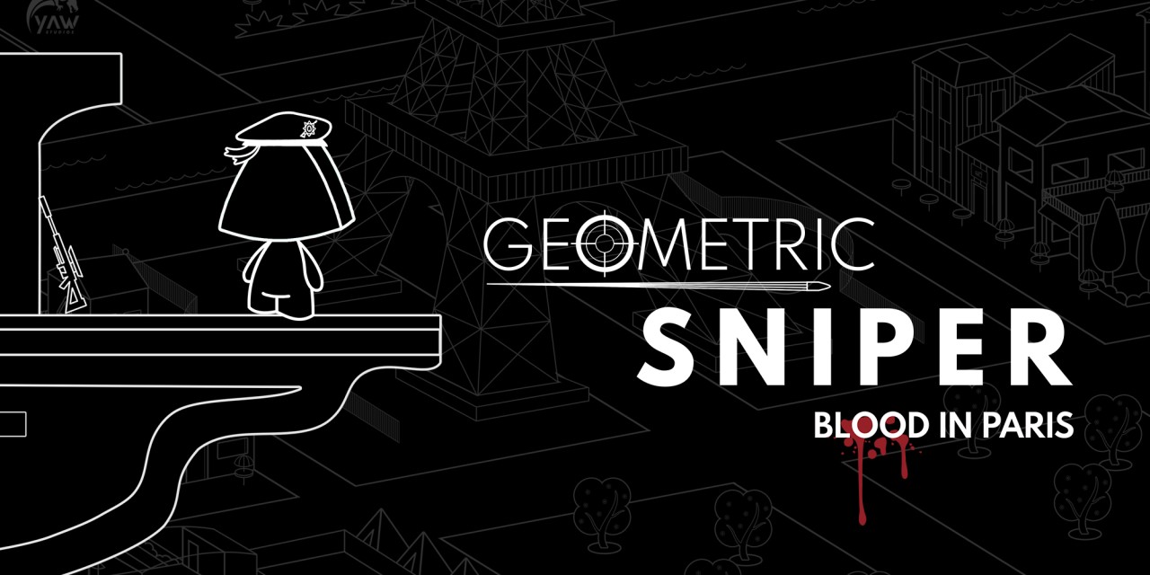 Geometric Sniper: Blood in Paris