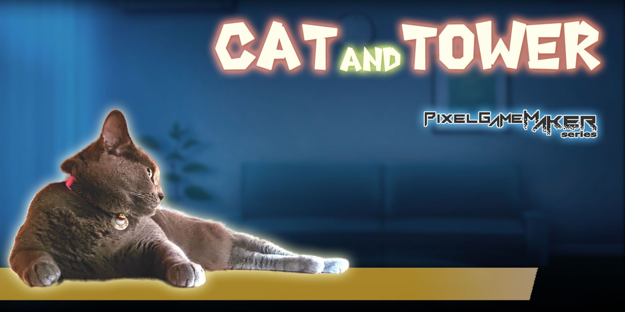 Pixel Game Maker Series: Cat and Tower