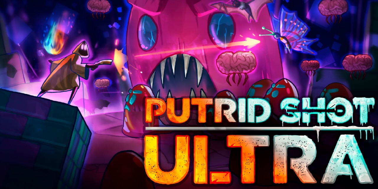 Putrid Shot Ultra