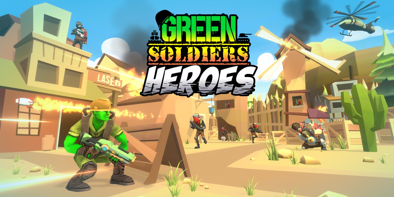 Green Soldiers Heroes