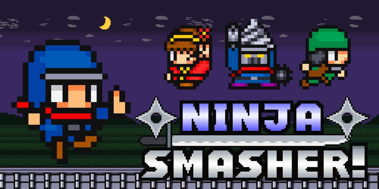 Ninja Smasher!