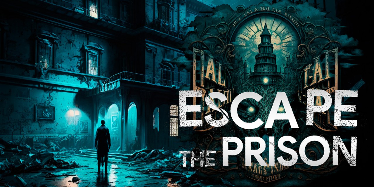 Escape the Prison: 3 Days to Freedom