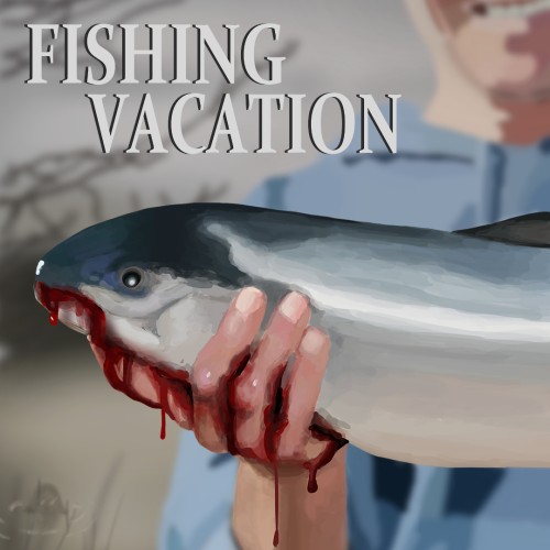 Fishing Vacation