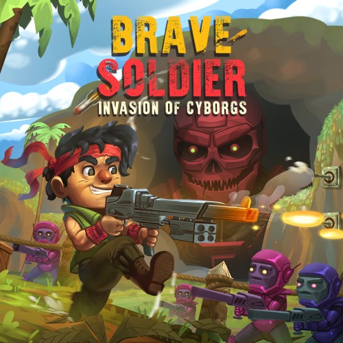 Brave Soldier: Invasion of Cyborgs