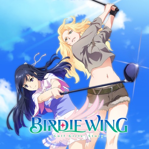 Birdie Wing: Golf Girls' Story