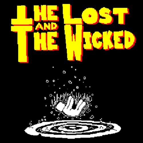 The Lost and the Wicked