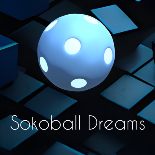 Sokoball Dreams