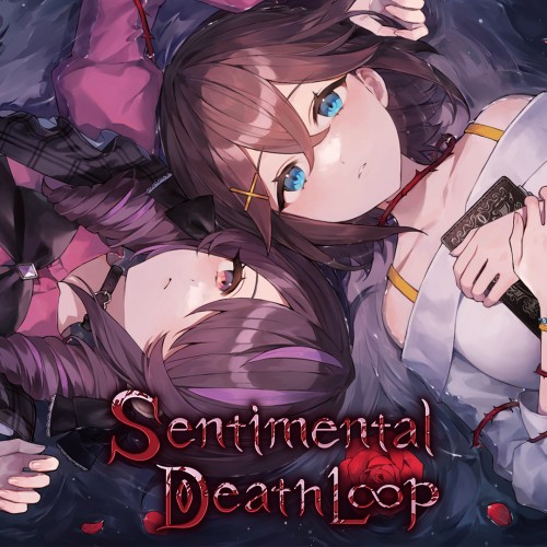 Sentimental Death Loop