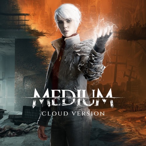 The Medium: Cloud Version