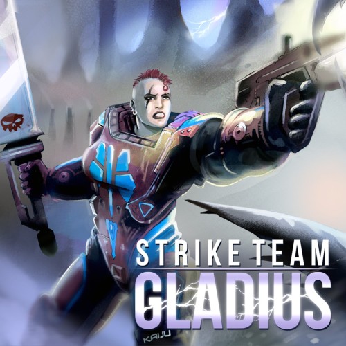 Strike Team Gladius