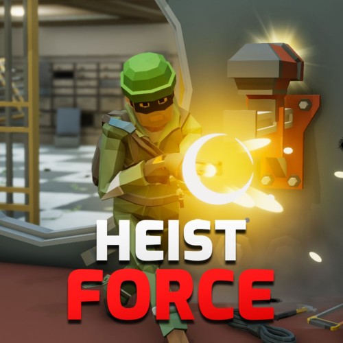 Heist Force