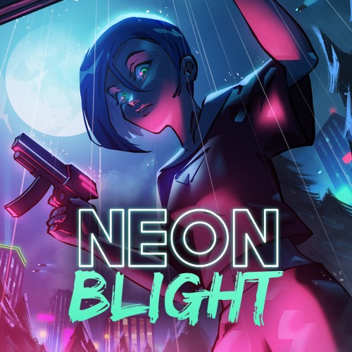 Neon Blight