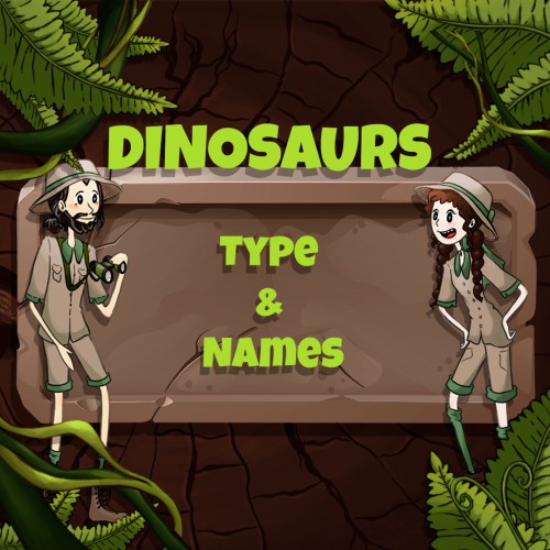 Dinosaurs: Types and Names