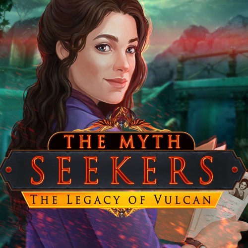 The Myth Seekers: The Legacy of Vulcan