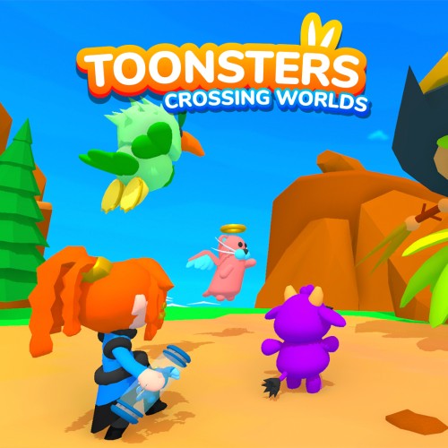 Toonsters: Crossing Worlds