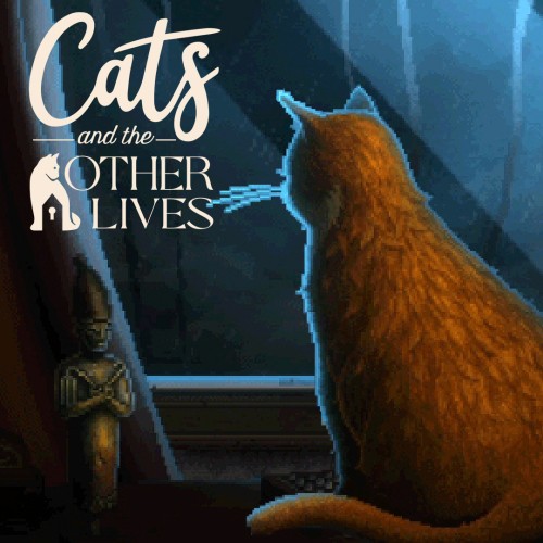 Cats and the Other Lives