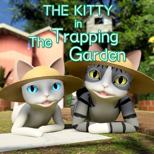 The Kitty in the Trapping Garden