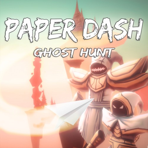 Paper Dash: Ghost Hunt