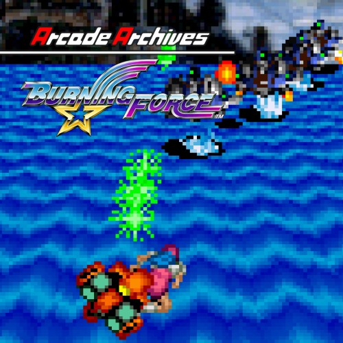 Arcade Archives Burning Force