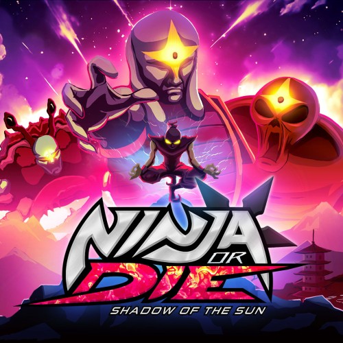 Ninja or Die: Shadow of the Sun