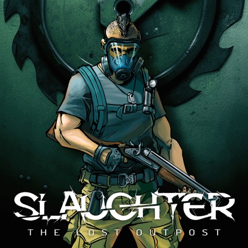 Slaughter: The Lost Outpost
