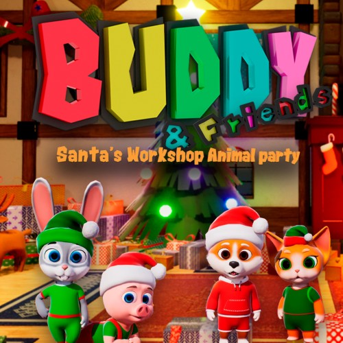 Buddy and Friends: Santa's Workshop Animal Party