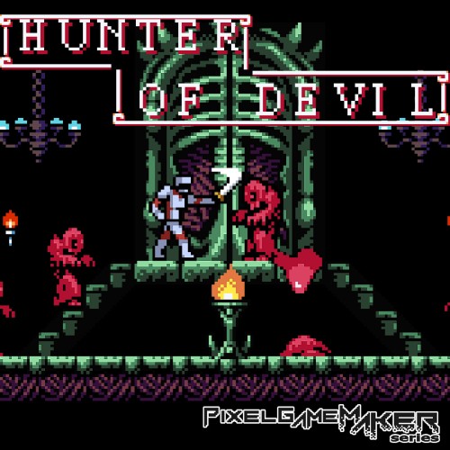 Pixel Game Maker Series: Hunter of Devil