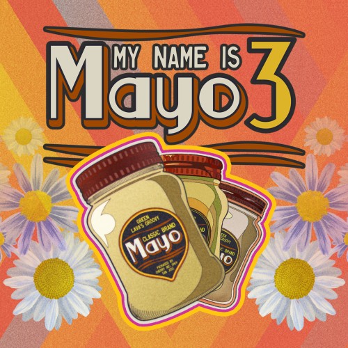 My Name is Mayo 3