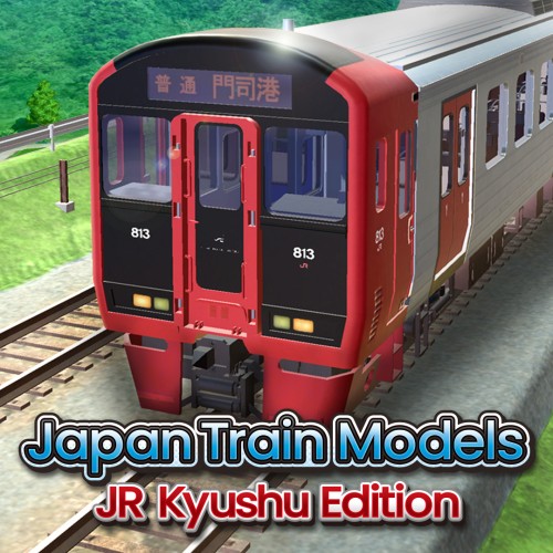 Japan Train Models: JR Kyushu Edition