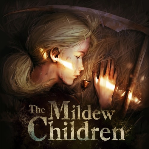 The Mildew Children