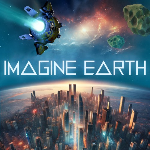 Imagine Earth