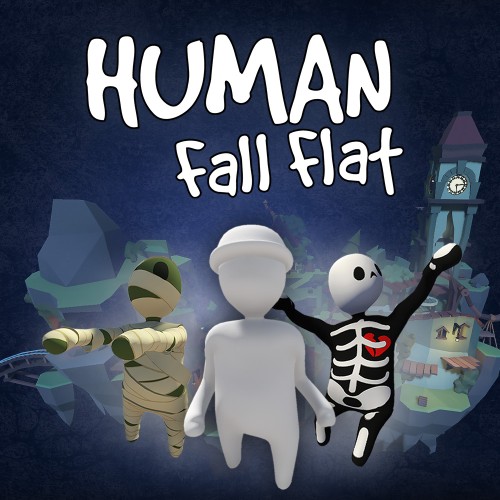 Human: Fall Flat