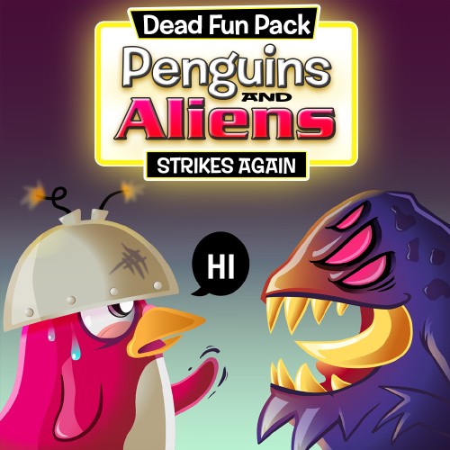 Dead Fun Pack: Penguins and Aliens Strike Again