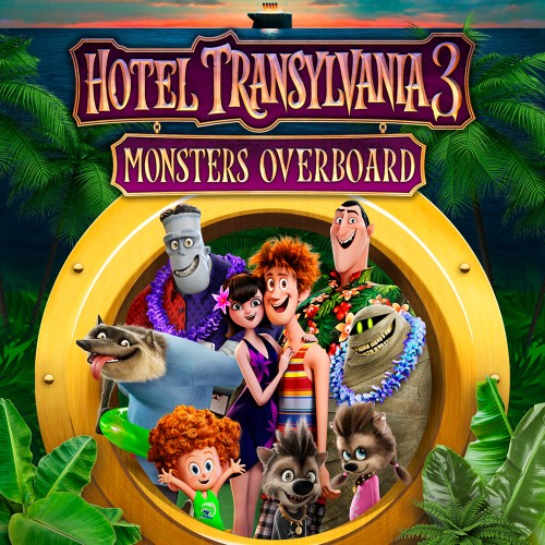 Hotel Transylvania 3: Monsters Overboard