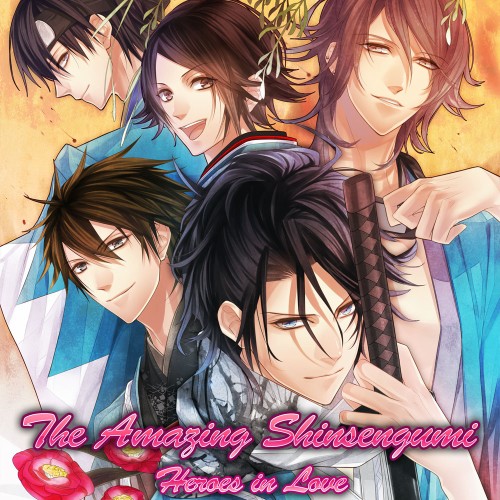 The Amazing Shinsengumi: Heroes in Love