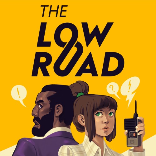 The Low Road